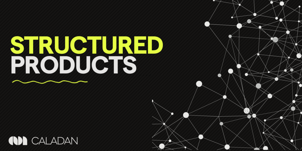 custom structured products